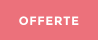OFFERTE